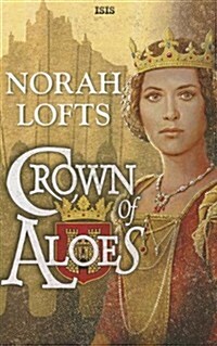 Crown of Aloes (Paperback)