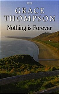 Nothing Is Forever (Paperback)