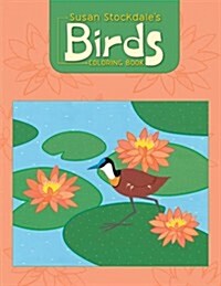 Susan Stockdales Birds Coloring Book (Novelty, 5, Revised)