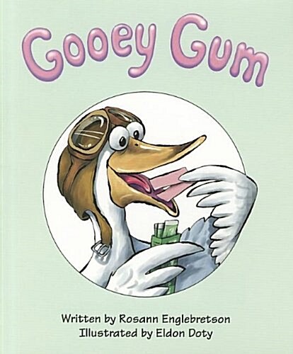 Ready Readers, Stage Abc, Book 19, Gooey Gum, Single Copy (Paperback)