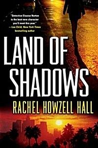 Land of Shadows: A Detective Elouise Norton Novel (Paperback)