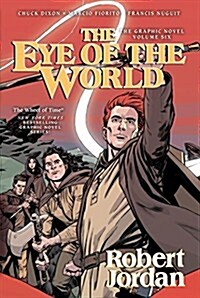 The Eye of the World: The Graphic Novel, Volume Six (Hardcover)