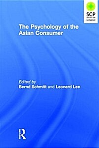 The Psychology of the Asian Consumer (Hardcover)