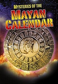 Mysteries of the Mayan Calendar (Paperback)