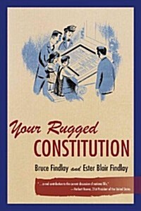 Your Rugged Constitution (Hardcover)