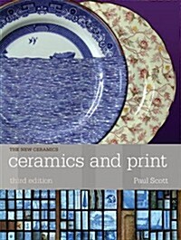 Ceramics and Print (Paperback, 3)