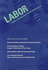 Labor in the Correctional State (Paperback, New)