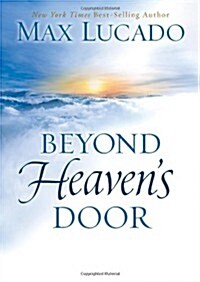Beyond Heavens Door (Hardcover)