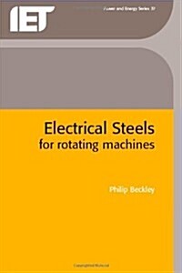 Electrical Steels : For Rotating Machines (Hardcover)