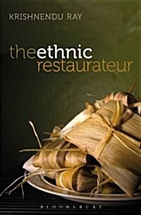 The Ethnic Restaurateur (Hardcover)