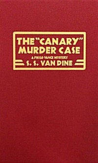 The Canary Murder Case (Hardcover)