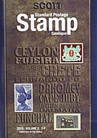 Scott 2015 Standard Postage Stamp Catalogue Volume 2: Countries of the World C-F (Paperback, 171)