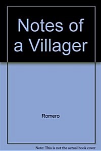Notes of a Villager (Hardcover)