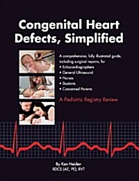 Congenital Heart Defects, Simplified (Spiral)