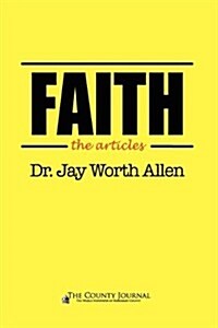 Faith - The Articles- (Paperback)