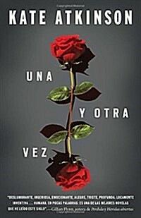 Una y Otra Vez: (Life After Life--Spanish-Language Edition)) (Paperback)