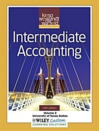 Intermediate Accounting, Volume 2: University of Texas Dallas (Paperback, 14)