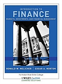 Introduction to Finance for Indian River State College: Markets, Investments, and Financial Management (Paperback, 14)