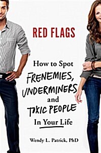 [중고] Red Flags: Frenemies, Underminers, and Ruthless People (Hardcover)