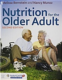 Nutrition for the Older Adult (Paperback, 2, Revised)