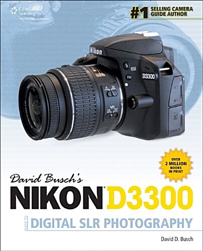 David Buschs Nikon D3300 Guide to Digital SLR Photography (Paperback)