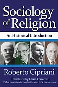 Sociology of Religion: An Historical Introduction (Paperback, 2)