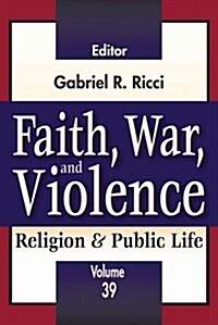 Faith, War, and Violence (Paperback)