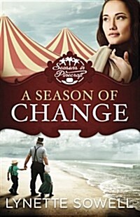 A Season of Change: Seasons in Pinecraft - Book 1 (Paperback)