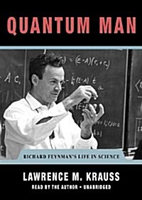 Quantum Man: Richard Feynmans Life in Science (MP3 CD)