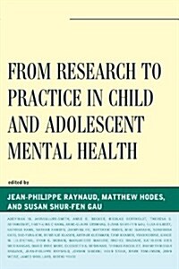 [중고] From Research to Practice in Child and Adolescent Mental Health (Paperback)