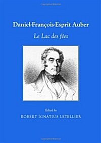 Daniel-Francois-Esprit Auber (Paperback)