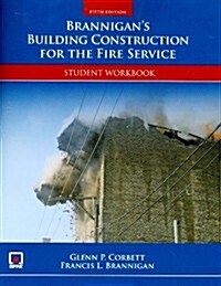 Brannigans Building Construction for the Fire Service Student Workbook (Paperback, 5, Revised)