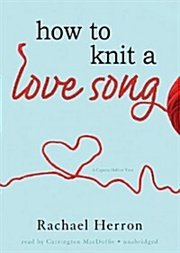 How to Knit a Love Song (Pre-Recorded Audio Player)