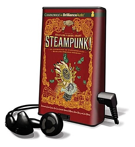 Steampunk! an Anthology of Fantastically Rich and Strange Stories (Pre-Recorded Audio Player, Library)