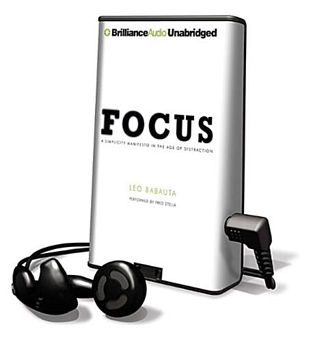 Focus: A Simplicity Manifesto in the Age of Distraction (Pre-Recorded Audio Player, Library)