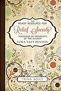 The Ready Resource for Relief Society 2015 (Paperback)