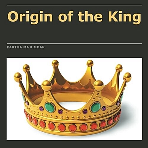 Origin of the King (Paperback)