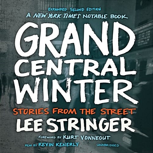 Grand Central Winter: Stories from the Street (MP3 CD, 2, Expanded)