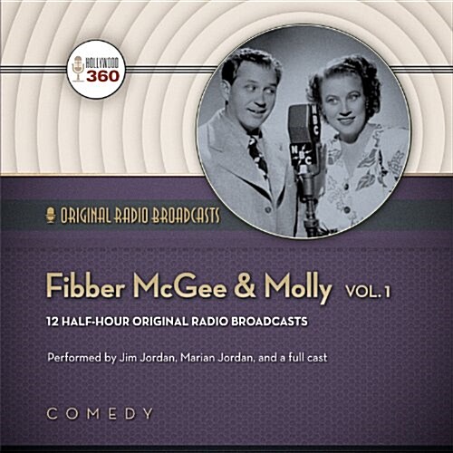 Fibber McGee & Molly, Volume 1: 12 Half-Hour Original Radio Broadcasts (MP3 CD)