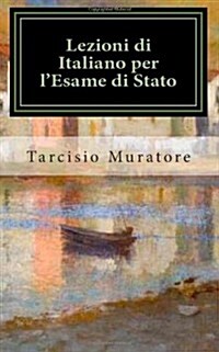 Lezioni Di Italiano Per Lesame Di Stato (Paperback)