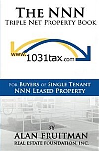 The Nnn Triple Net Property Book (Paperback)