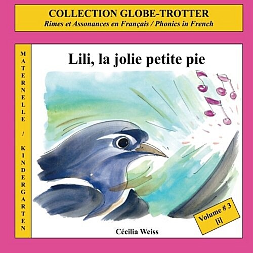Lili, La Jolie Petite Pie (Paperback)