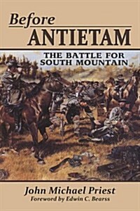 Before Antietam: The Battle for South Mountain (Paperback)