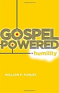 Gospel-Powered Humility (Paperback)