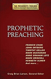 Prophetic Preaching (Paperback)