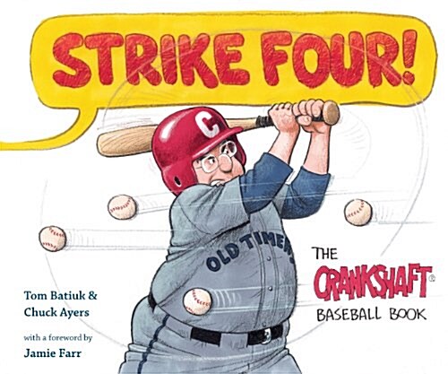 Strike Four!: The Crankshaft Baseball Book (Paperback)