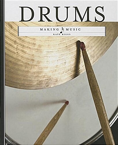 Drums (Library Binding)