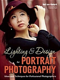 Lighting & Design for Portrait Photography: Direction & Quality of Light (Paperback)