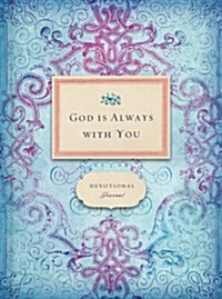 God Is Always With You (Hardcover, JOU)