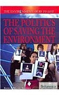 The Environment: Ours to Save (Library Binding)